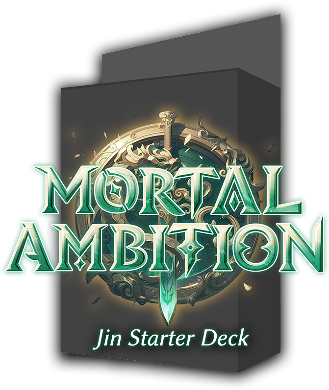 Mortal Ambition Jin Starter Deck